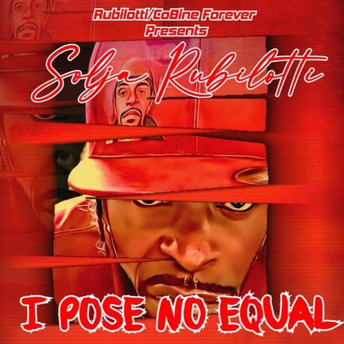 I Pose No Equal