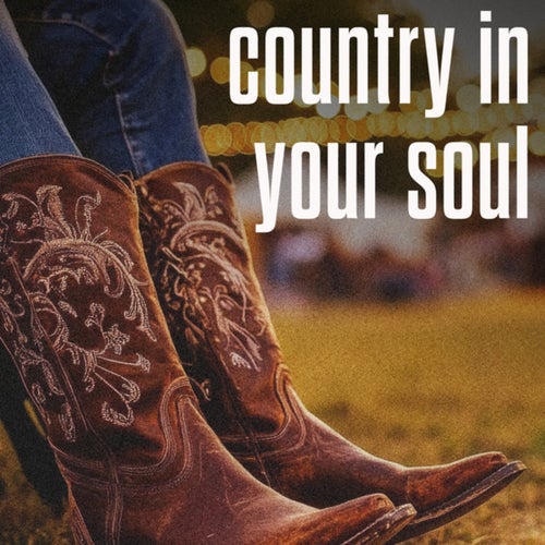 country in your soul