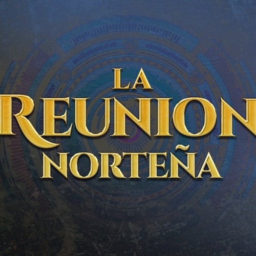 La Reunion Norteña Profile