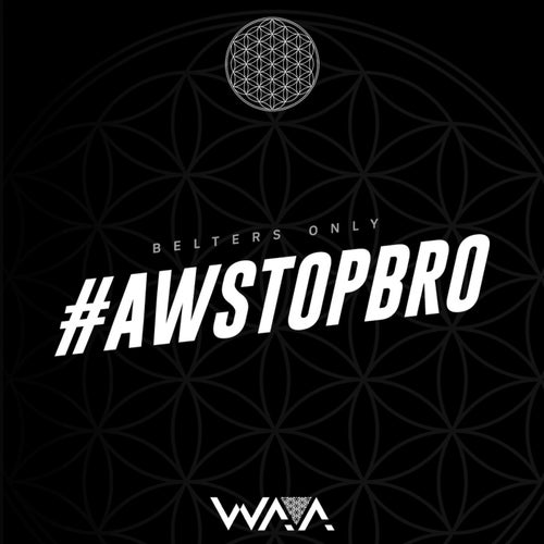 AwStopBro