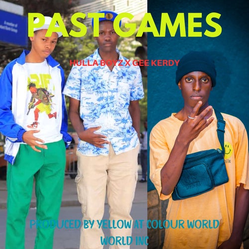 PAST GAMES (feat. Gee Kerdy)