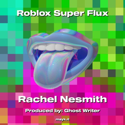 Roblox Super Flux