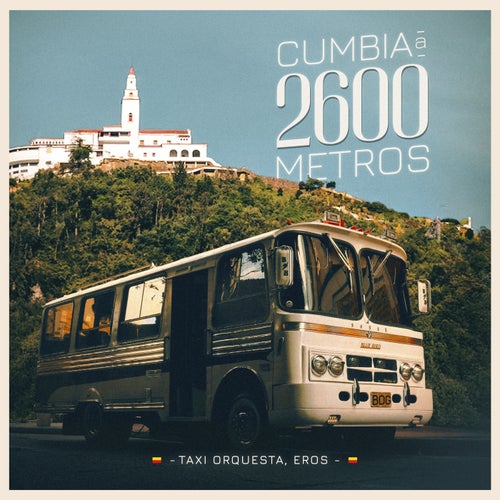 Cumbia a 2600 Metros