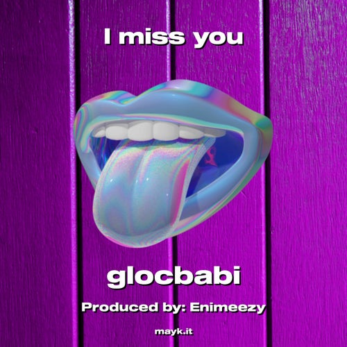 I miss you