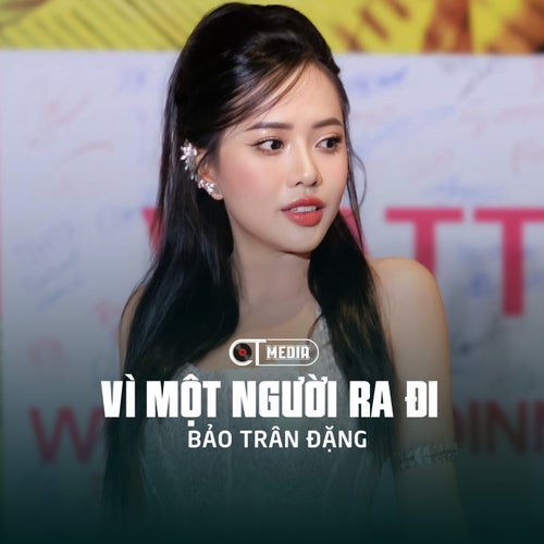 Vì Một Người Ra Đi