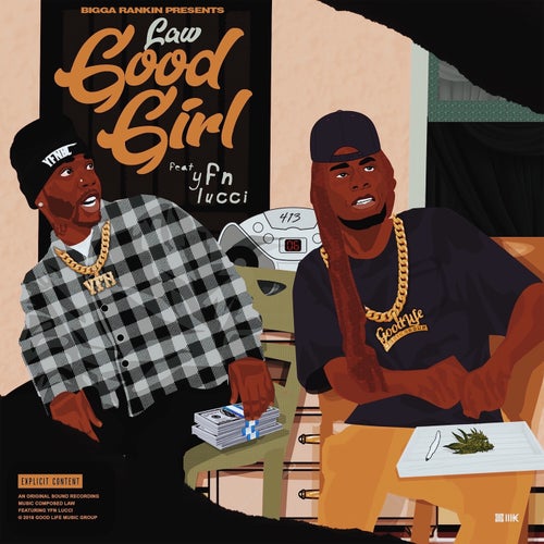 Good Girl (feat. YFN Lucci & Bigga Rankin)