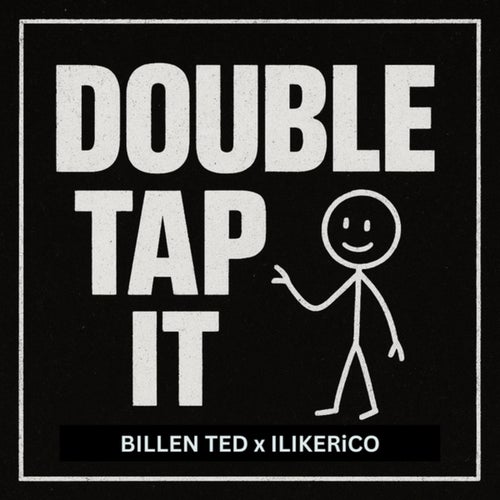 Double Tap It (Extended Mix)