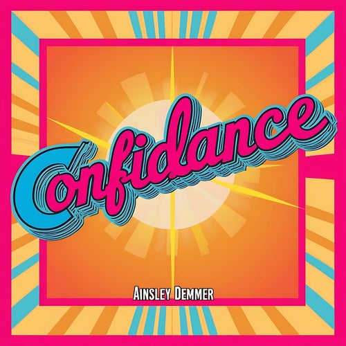 Confidance