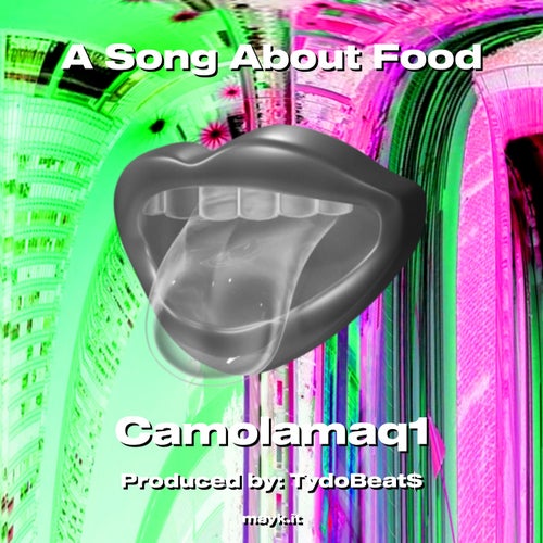 A Song About Food