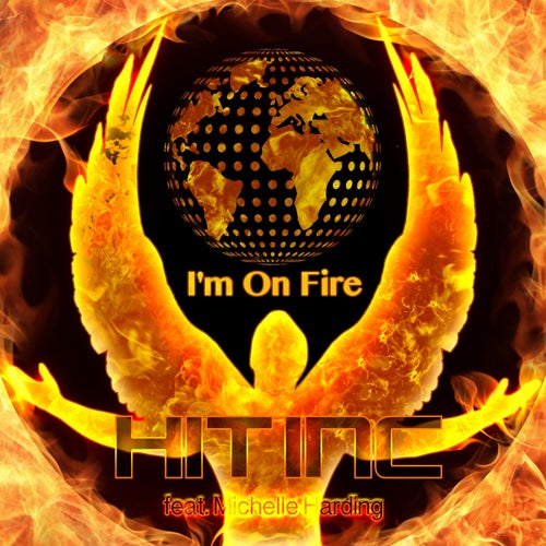 I'm On Fire (feat. Michelle Harding)