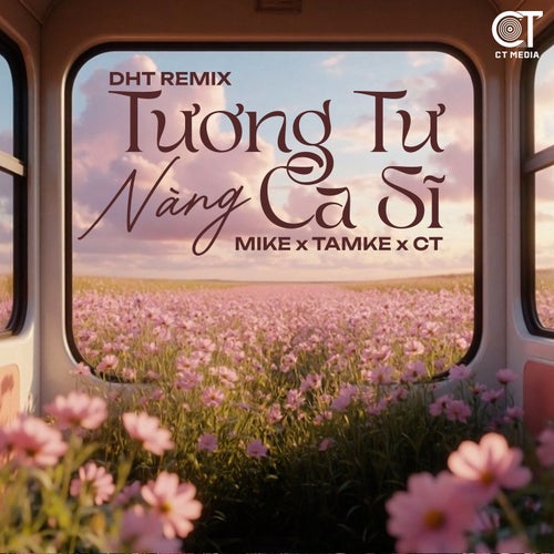 Tương Tư Nàng Ca Sĩ - DHT Remix