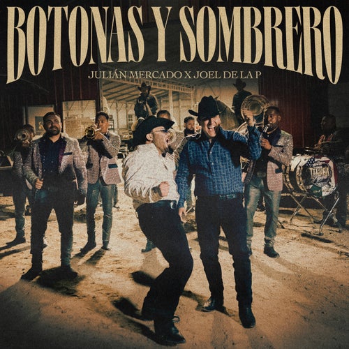 Botonas y Sombrero