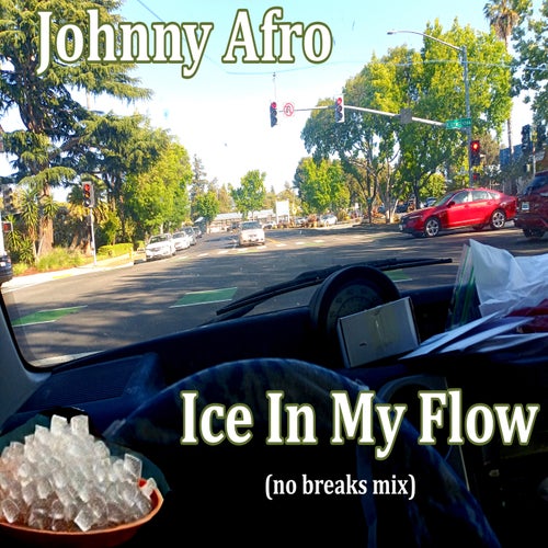 Ice In My Flow (No Breaks Mix)