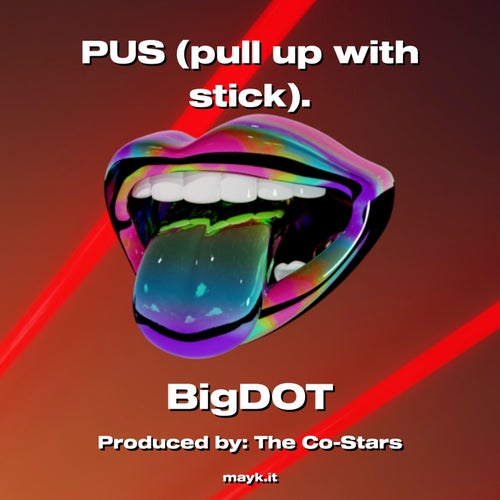 PUS (pull up with stick).