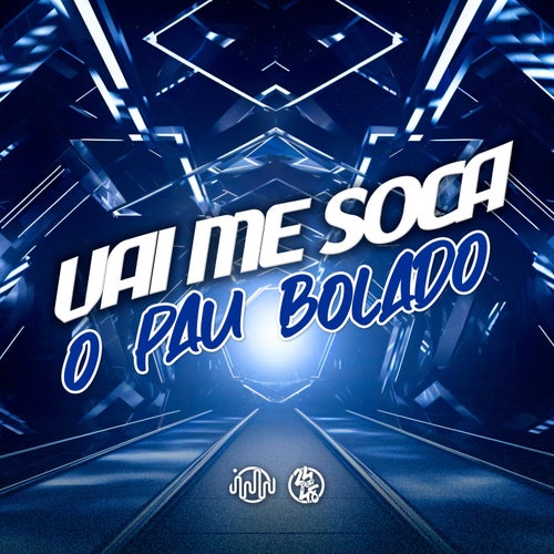 Vai Me Soca o Pau Bolado
