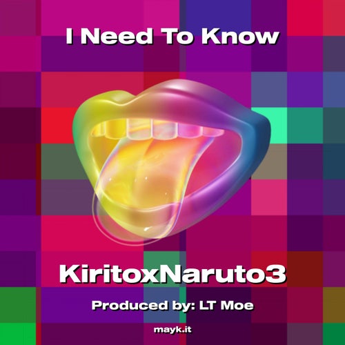 I Need To Know