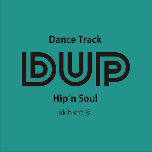 Hip'n Soul (akihic☆彡)