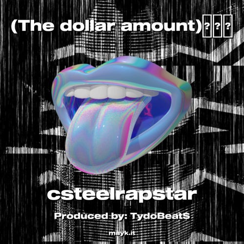 (The dollar amount)
