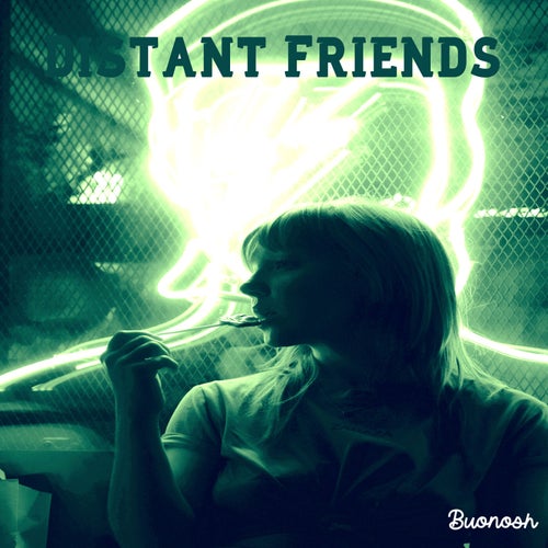 Distant Friends