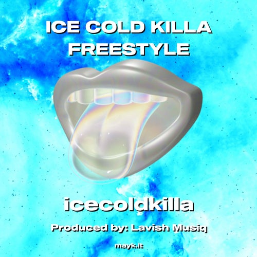 ICE COLD KILLA FREESTYLE