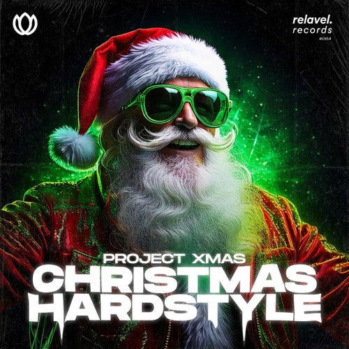 Christmas Hardstyle ? Project Xmas