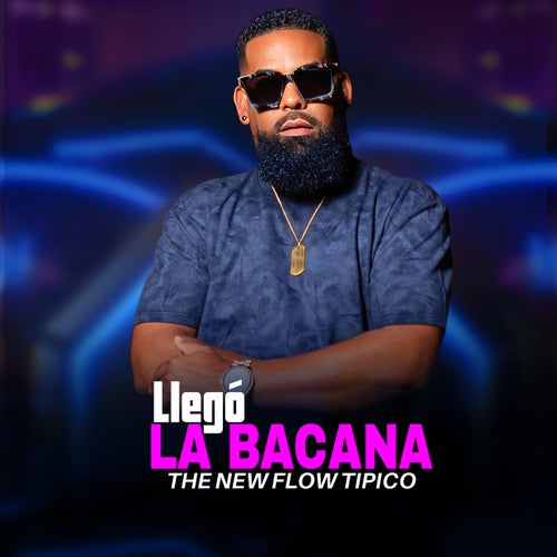 Llegó La Bacana