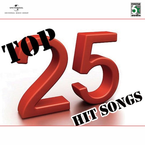 Top 25 Hit Songs