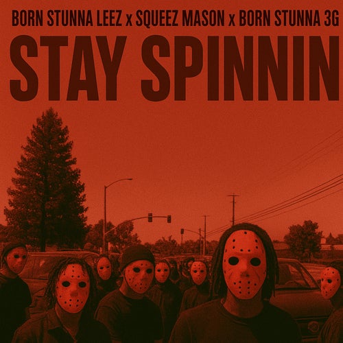 Stay Spinnin