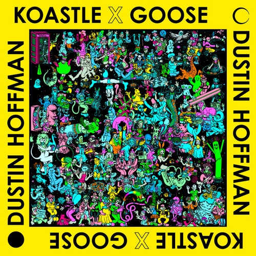 Dustin Hoffman (Koastle Remix)