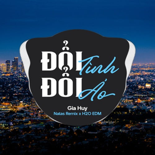 Đổi Tình Đổi Áo (EDM)