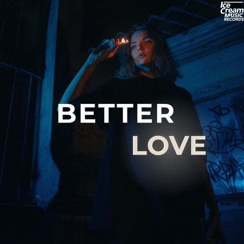 Better Love