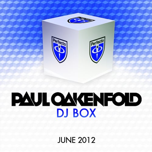 DJ Box - June 2012 (Selected By Paul Oakenfold)