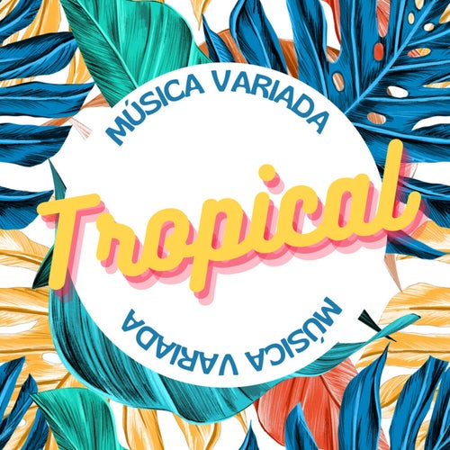 Música Variada Tropical