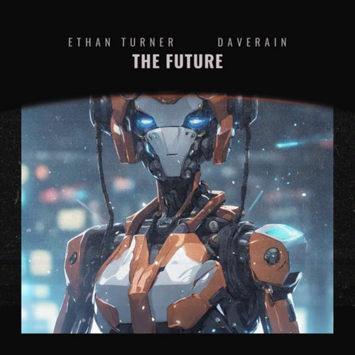 The Future (feat. Daverain)