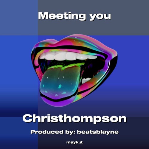 Meeting you