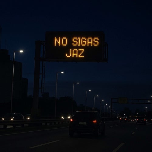 No Sigas