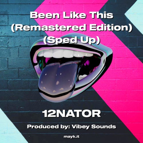 Been Like This (Remastered Edition) (Sped Up)