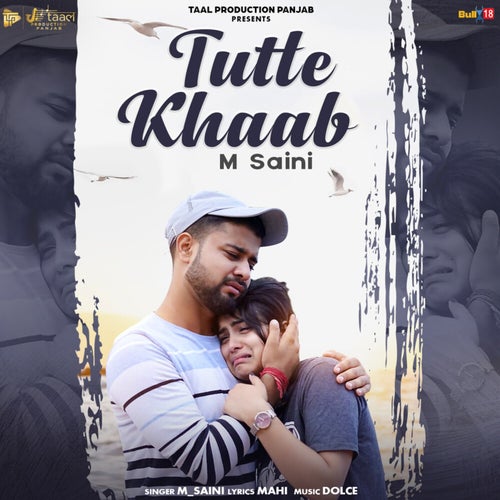 Tutte Khaab