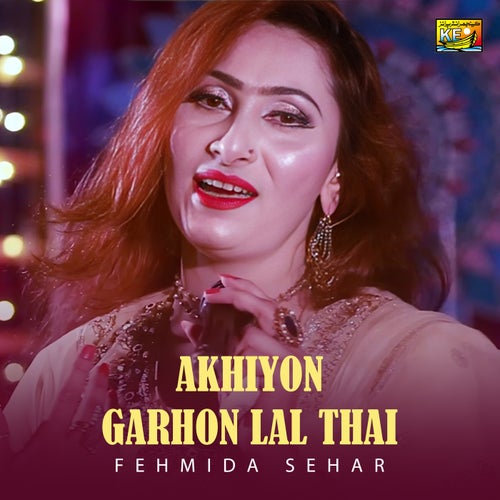 Akhiyon Garhon Lal Thai