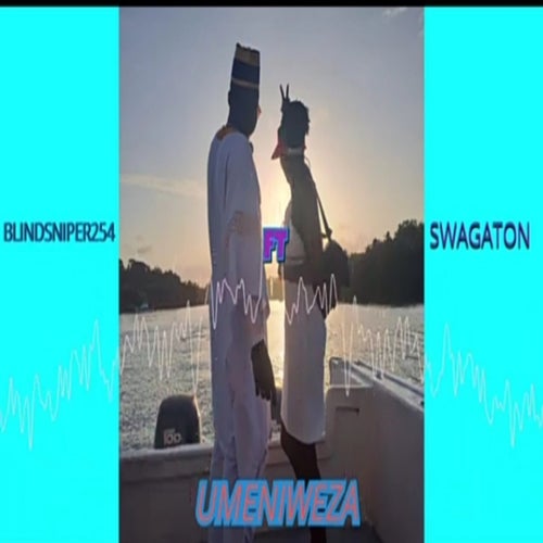 UMENIWEZA (feat. swagaton)