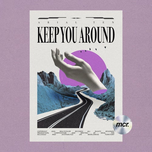 Keep You Around