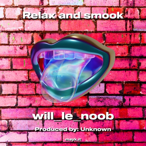 Relax and smook