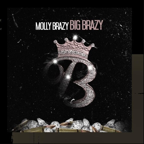 Molly Brazy Music LLC / EMPIRE Profile