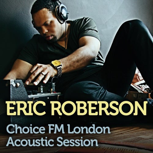 Choice FM London (Acoustic Session)