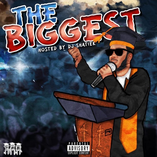 The Biggest