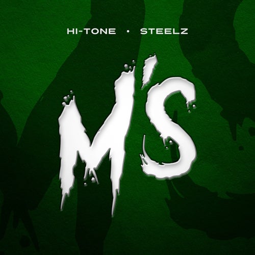 M's (feat. Steelz)