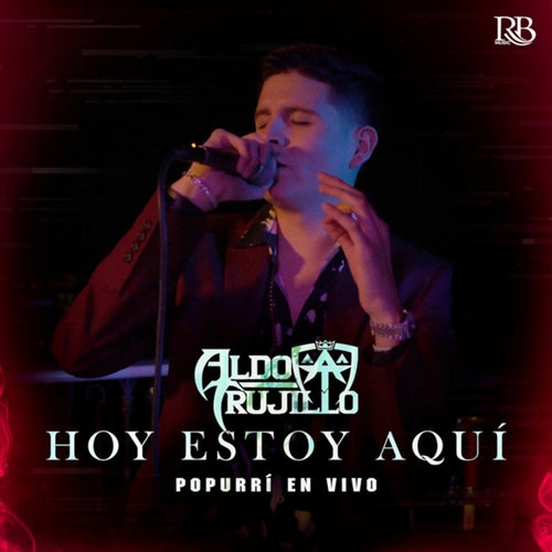 Hoy Estoy Aquí Popurrí (En Vivo)