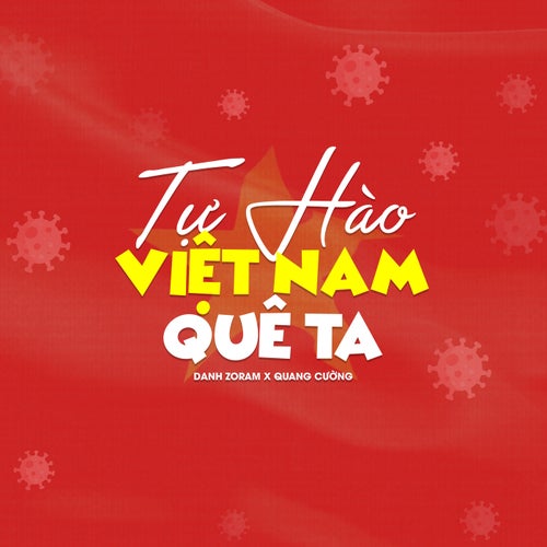 Tự Hào Việt Nam Quê Ta