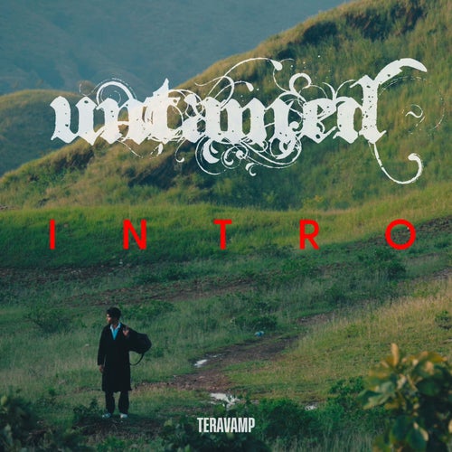 UNTAMED (INTRO)