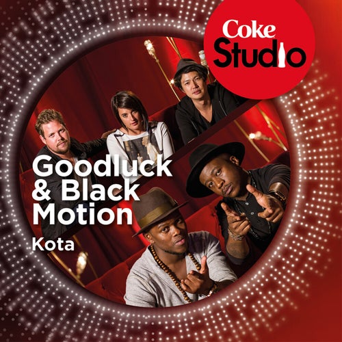 Kota (Coke Studio South Africa: Season 1)